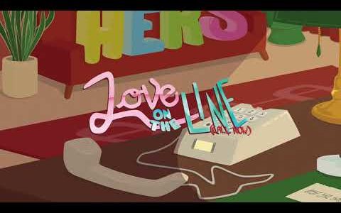 Her's - Love on the Line (Call Now)