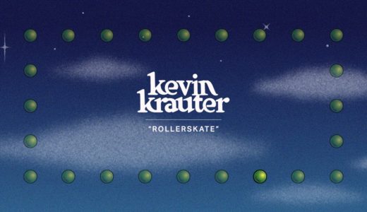 Kevin Krauter - Rollerskate