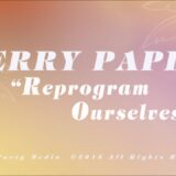Jerry Paper – Reprogram Ourselves