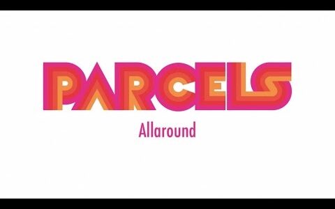 Parcels – Allaround