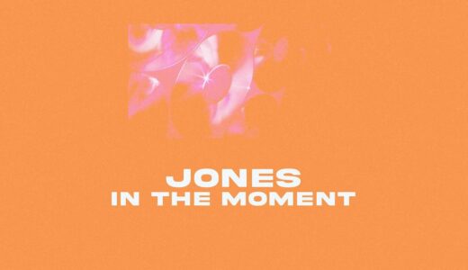 Jones – In The Moment