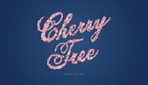 Sam Evian - Cherry Tree